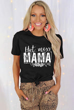 Load image into Gallery viewer, MAMA Hot Mess Casual Graphic T Shirt