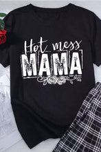 Load image into Gallery viewer, MAMA Hot Mess Casual Graphic T Shirt
