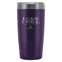 Load image into Gallery viewer, I Can I Will End of Story