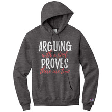 Load image into Gallery viewer, Arguing With A Fool Proves There Are Two