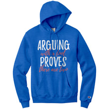 Load image into Gallery viewer, Arguing With A Fool Proves There Are Two