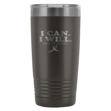 Load image into Gallery viewer, I Can I Will End of Story