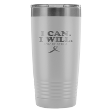 Load image into Gallery viewer, I Can I Will End of Story